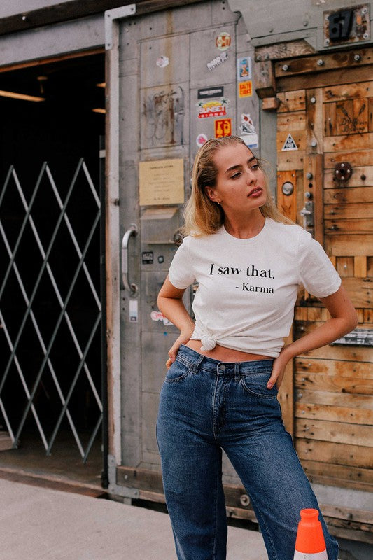 I Saw That Tee | 2 colours