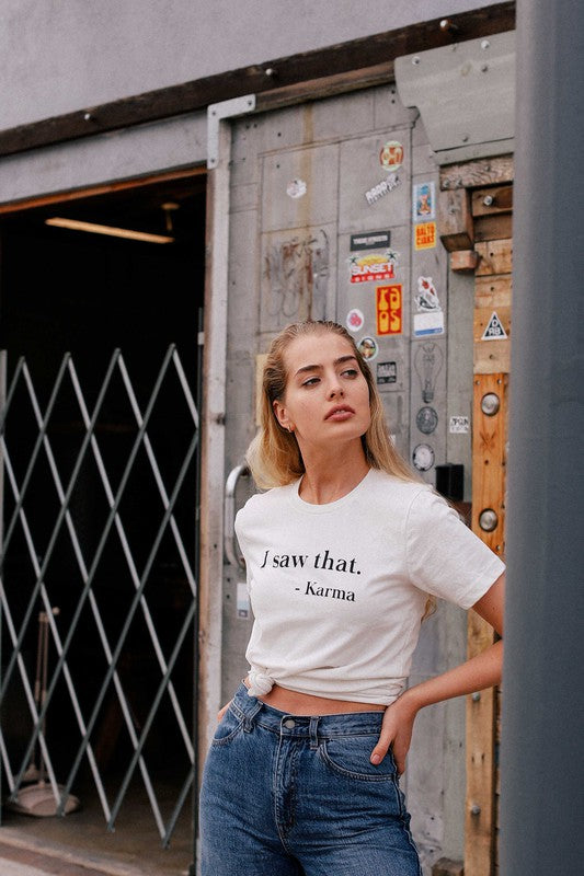 I Saw That Tee | 2 colours