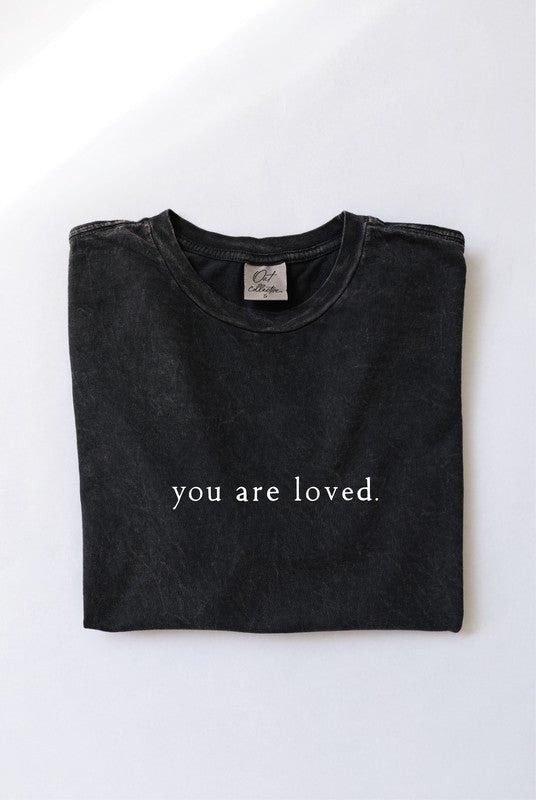 You Are Loved Tee | 2 colours