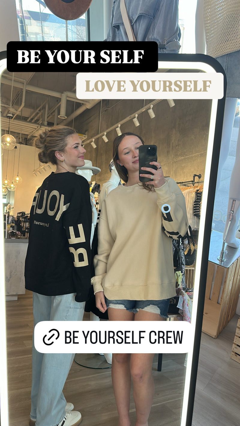 Be Yourself Crew | 2 colours